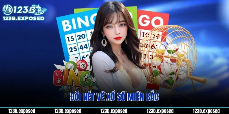 Đôi nét về xổ số miền bắc